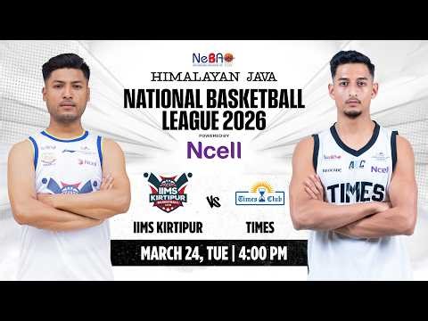 IIMS KIRTIPUR VS TIMES || MATCH - 29 || HIMALAYAN JAVA NATIONAL BASKETBALL LEAGUE 2026 ||