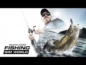 Fishing Sim World Gameplay Trailer