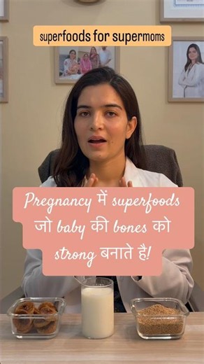 Pregnancy me 3 superfoods जो baby की bones ko strong बनाते है!