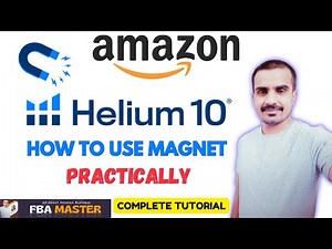 How To Use Helium10 Magnet | Helium10 For Amazon FBA | FBA Master