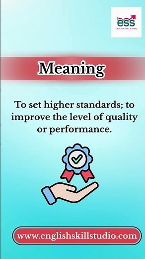 Idiom of the Day | Raise the Bar | Meaning & Simple Examples