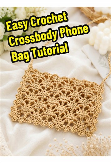 Easy Crochet Crossbody Phone Bag Tutorial
