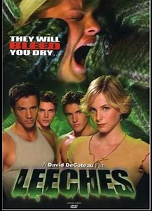 Leeches (Film) | IL TERRIFICANTE BLOG UFFICIALE DI