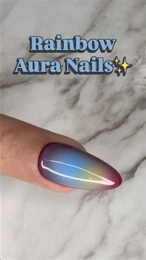 Rainbow Aura Nail Art Tutorial ✨ #auranails #rainbownails #nailart #shorts