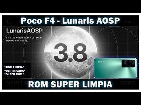 Poco F4 - Lunaris AOSP 3.8 ! UNA DE LAS MEJORES ROMS AOSP ! FLUIDA Y CON TODO GENIAL !