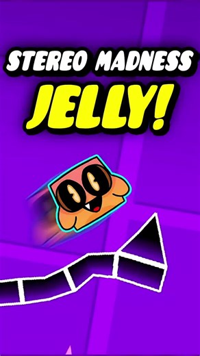 Stereo Madness but Jelly - Geometry Dash