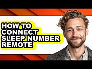 How to Connect Sleep Number Remote - Easy Guide