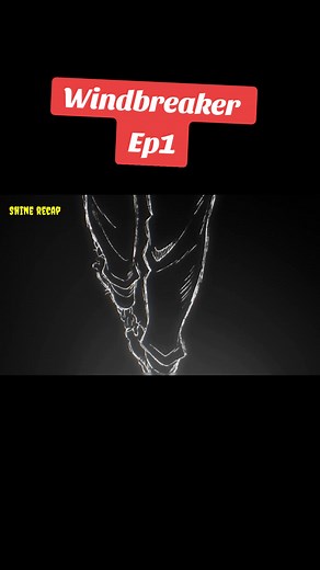 Ep1 windbreaker #recapbyshine #fyp #sololeveling