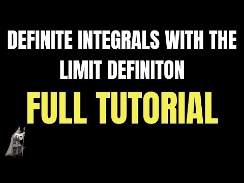 Definite Integrals with the Limit Definition - Full Tutorial