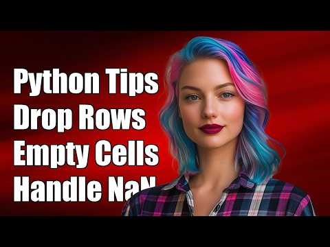 Python: How to drop a row whose particular column is empty/NaN?