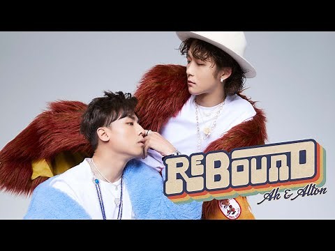 Anson Kong 江𤒹生 Alton Wong 王智德《Rebound》Official Music Video