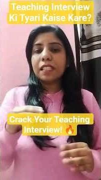 Teaching Interview Ki Tyari Kaise Kare? | Complete Guide for TeachersTeacher Interview Series