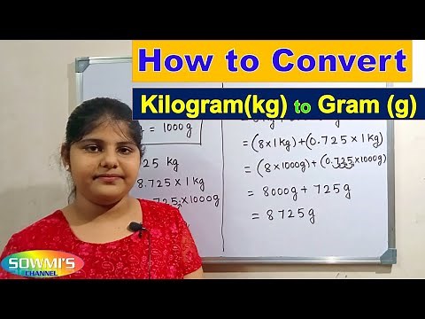 Conversion of kg to g | how to convert kilogram to gram | kilogram into gram
