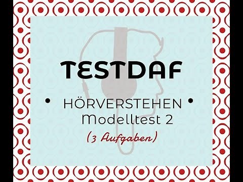 TestDaf | Hörverstehen (2) | Musterprüfung | NEU