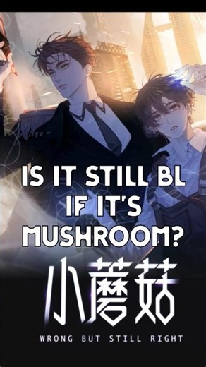 mushroom bl really got aesthetic AND plot right #bl #bledit #manhua