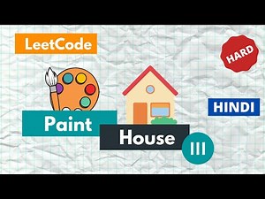 LeetCode Paint House III | Hindi