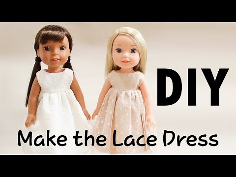 DIY Lace Doll Dress, Making Doll Dress, American Girl Doll Dress