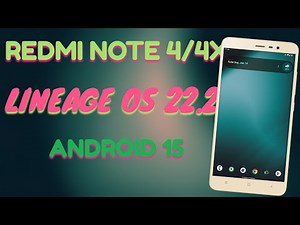 LineageOS 22.2 For Redmi Note 4/4X | Android 15 | May Patch | Smooth Performance !