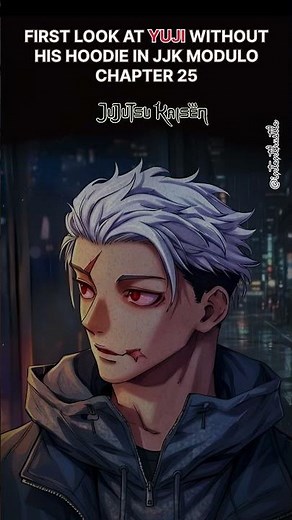 Yuji Itadori Without His Hoodie — JJK Modulo Chapter 25 | The Armor Comes Off | Intent Hustle #jjk