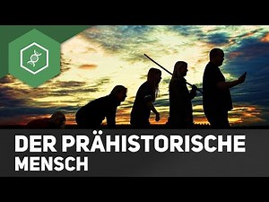 Evolution des Menschen - Prähistorischer Menschen
