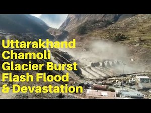 Uttarakhand Chamoli Flood 2021| Glacier Burst | Flash Flood | Himalaya Disaster | India