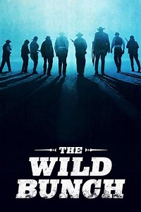 The Wild Bunch (1969) - Movie