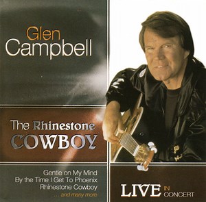 Glen Campbell - The Rhinestone Cowboy - Live