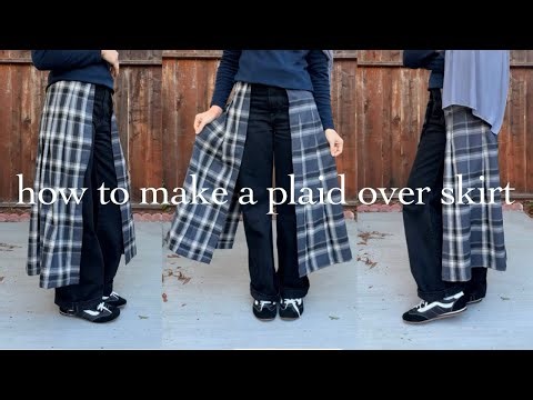 DIY plaid overskirt sewing tutorial (adjustable + no pattern required)