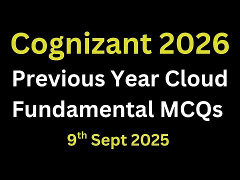 Cognizant Technical Assessment Cloud Fundamentals MCQs 2026 Batch | Cognizant Cluster 2 Technical