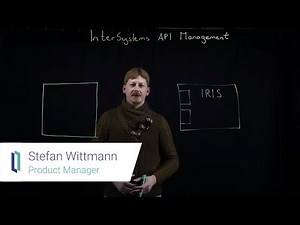 InterSystems API Manager Introduction