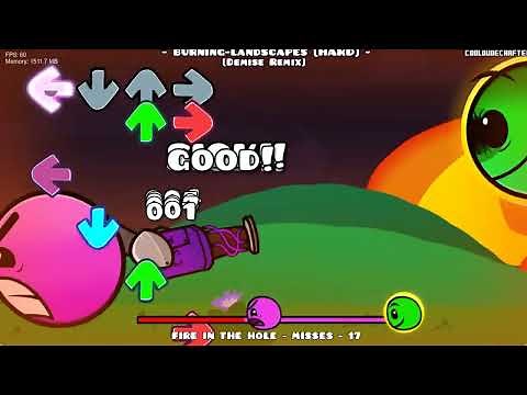 FNF FITH (Fire in the Hole) - Burning Landscape (Read Desc)