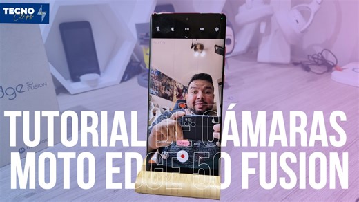 MOTOROLA EDGE 50 FUSION | Tutorial de cámaras |Tutorial de cámaras