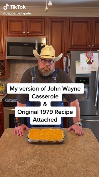 My John Wayne Casserole Recipe.#tiktokcooks #learnontiktok #farmlife #cowboy #homemade #easyrecipe #foodtiktok #MyAncestryStory #foryoupage #fypシ #pov