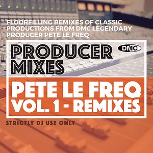 Various - DMC - Producer Mixes - Pete Le Freq (Vol.1) (Nu Soul & Disco Remixes)
