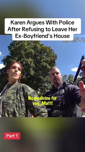 Karen Argues With Police After Refusing to Leave Her Ex-Boyfriend's House #bodycam #cops #police #viralvideo