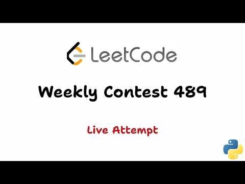 Leetcode Weekly Contest 489 (Decent Result) | Live Solving