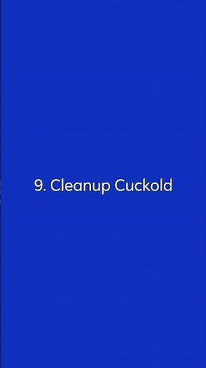 Cuckold Type 9. Cleanup Cuckold #MistressRe