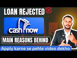 Why my cashnow loan rejected | cashnow loan not approved ( How to Fix It ) #CashNowloanrejected