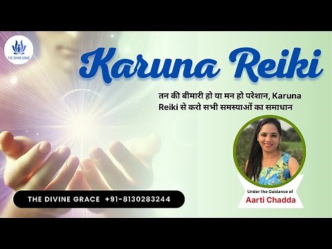 Karuna Reiki FREE Masterclass l Grandmaster Aarti Chadda