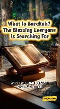 What Is Barakah in Islam?The Blessing That Makes Little Become Much.#Barakah #Islam #Allah #Quran