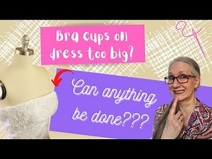 CUP SIZE TOO BIG ON FORMAL DRESS? Bra cup size too large on wedding gown, and I fix it!