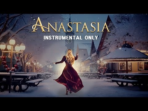 Anastasia Musical Full Playlist: Instrumental Only (In Order)ㅣ아나스타샤 뮤지컬 반주 MR
