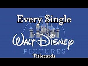 Every Single Walt Disney Cartoons Titlecards