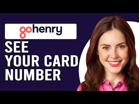 How To See Your Card Number On GoHenry On App (How To Find Your Card Number On GoHenry App)