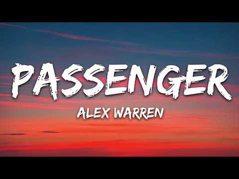 Alex Warren - PASSENGER (Lyrics)