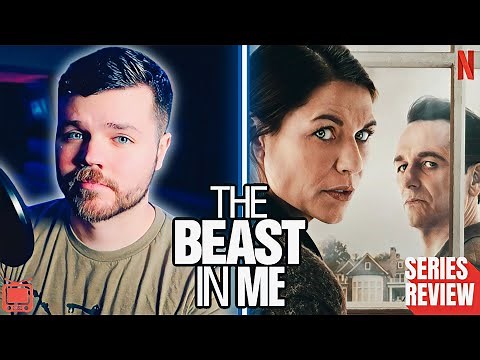 The Beast in Me Netflix Series Review