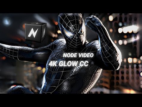 4K GLOW CC IN NODE VIDEO FREE ...#4ktutorial