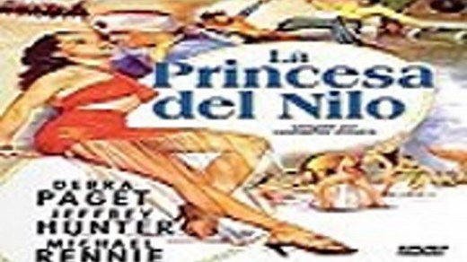 LA PRINCESA DEL NILO (1954) Dir Harmon Jones Con Debra Paget, Jeffrey Hunter, Michael Rennie, Michael Ansara, Edgar Barrier, Jack Elam por Refasi