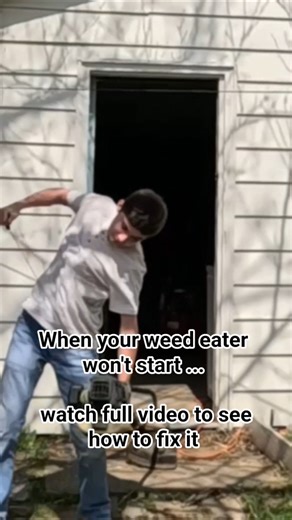 WHEN YOUR WEED EATER WON'T START... SEE FULL VIDEO TO SEE HOW TO FIX IT!
