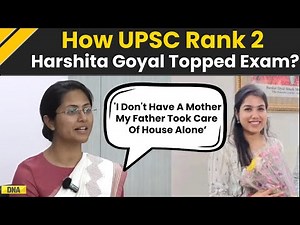 UPSC CSE Result 2025: UPSC Topper Harshit Goyal Interview I UPSC Result 2024 I IAS Topper 2025